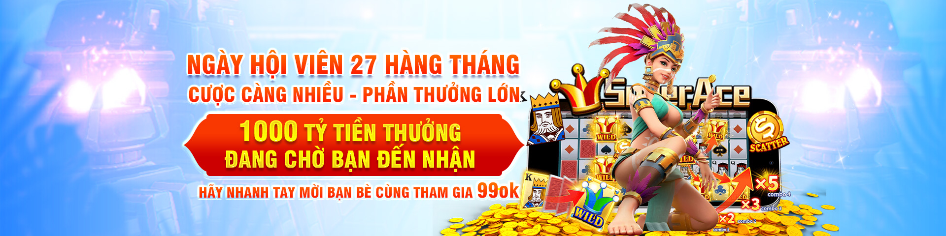 99ok tặng quà 27 hàng tháng