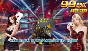 Những Trò Chơi Trực Tiếp Baccarat Hay Nhất Hiện Nay